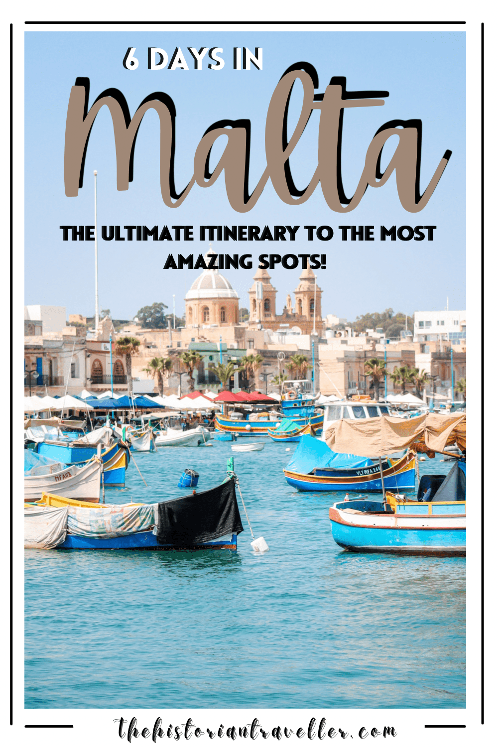 6 days in Malta itinerary