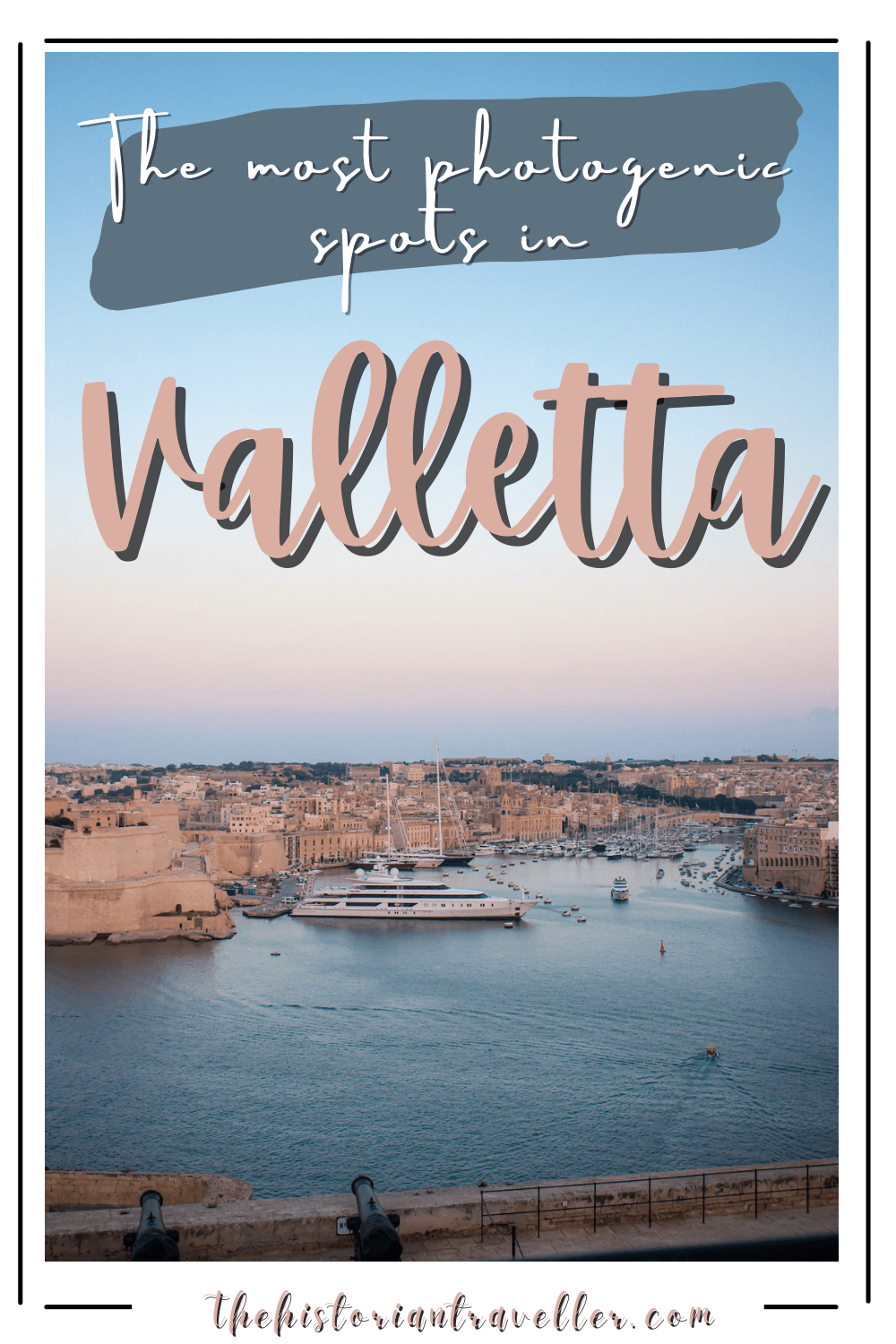 most photogenic spots in Valletta